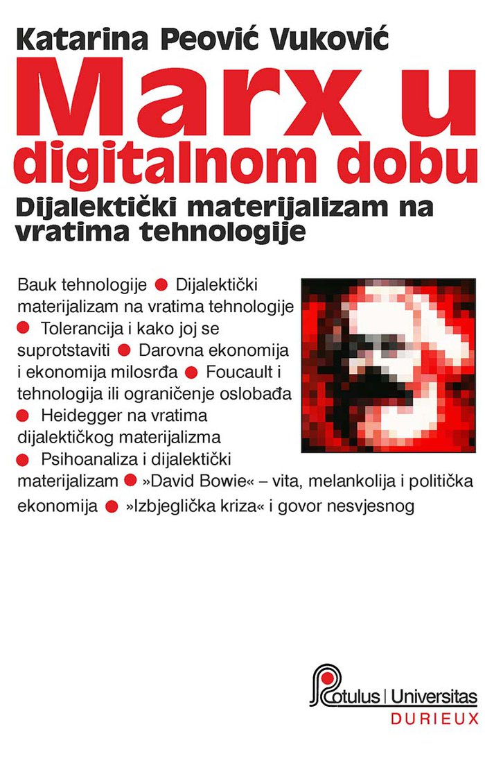Marx u digitalnom dobu : dijalektički materijalizam na vratima tehnologije
